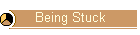 Being Stuck