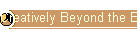Creatively Beyond the Box