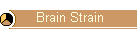 Brain Strain