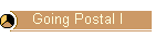 Going Postal I
