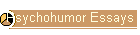 Psychohumor Essays
