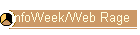 InfoWeek/Web Rage