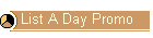 List A Day Promo