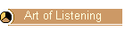 Art of Listening
