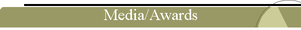 Media/Awards