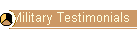 Military Testimonials