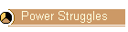 Power Struggles