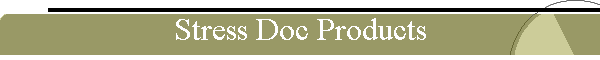 Stress Doc Products