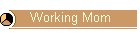 Working Mom