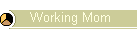 Working Mom