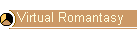 Virtual Romantasy