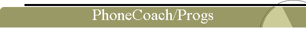 PhoneCoach/Progs
